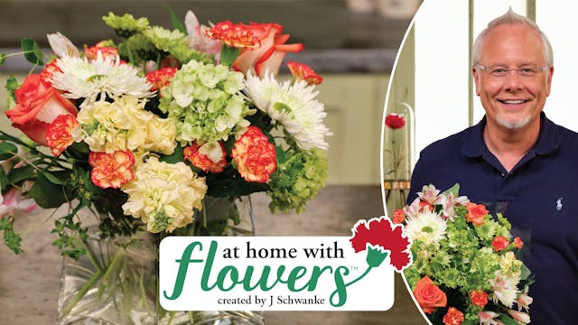 At Home with Flowers- Let’s Get Started