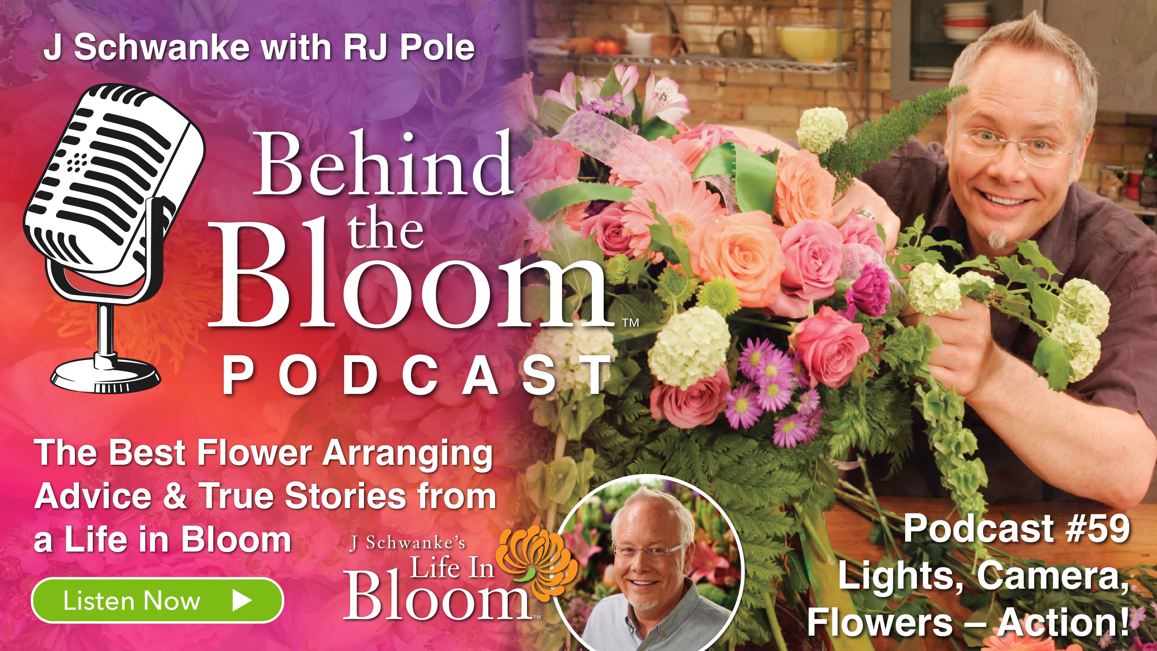 Episode 59- J and Flowers- Lights - Camera- Action- how did this start?