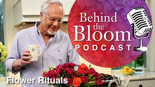 Episode 22- Flower Rituals