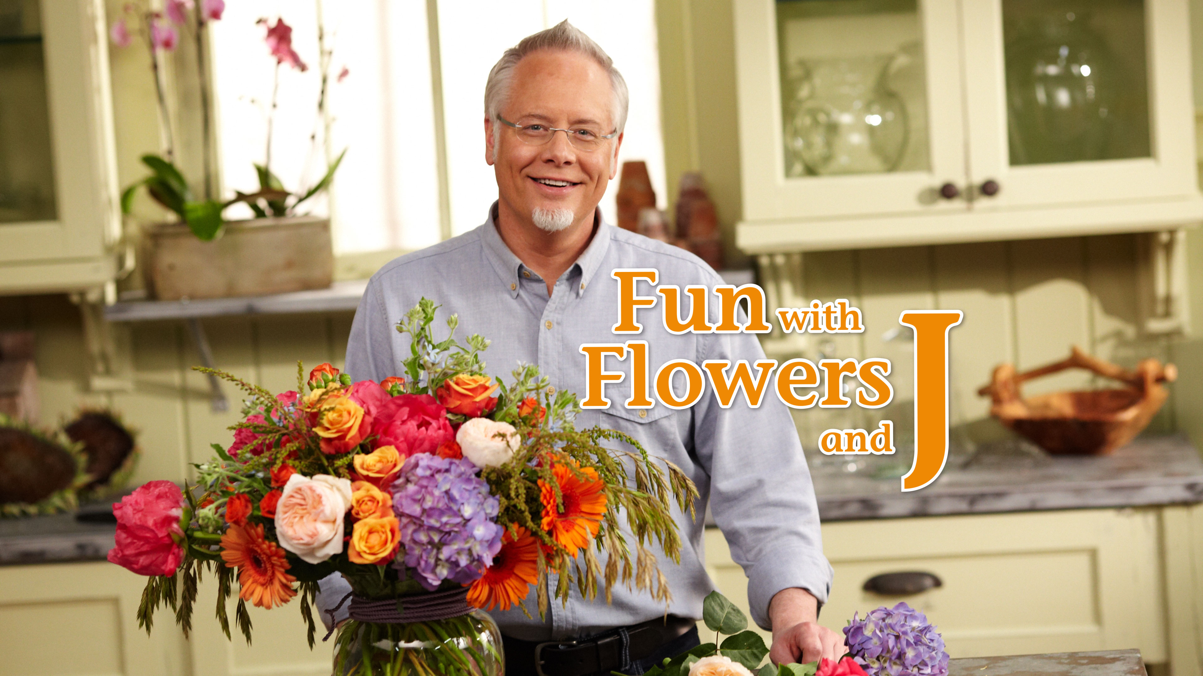 Fun with Flowers & J