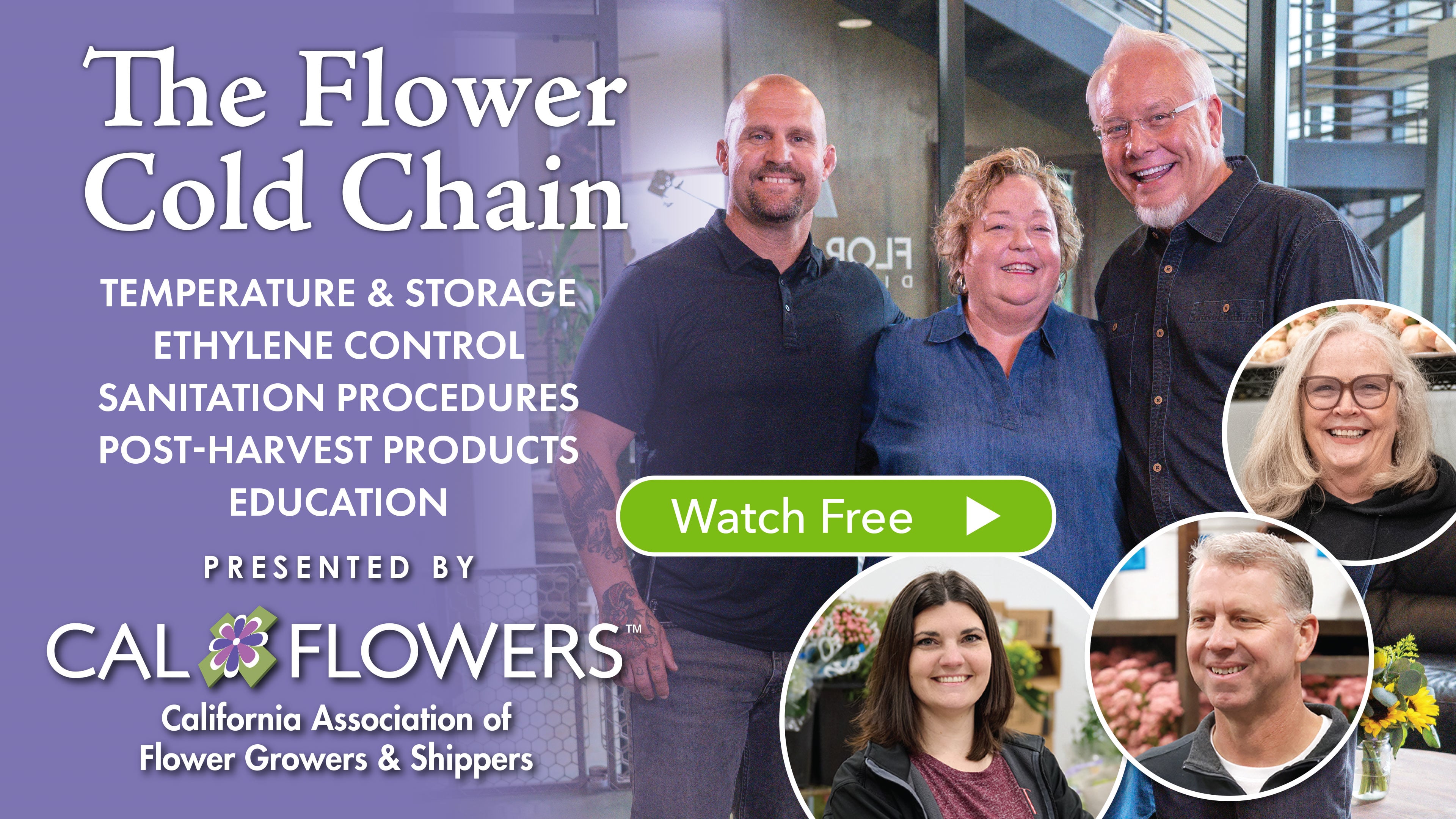 The Cold Chain For Flowers - presented by CalFlowers