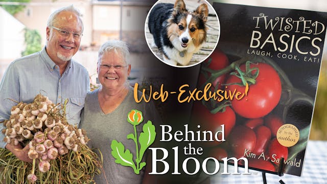 Behind the Bloom- Brickyard Farms!