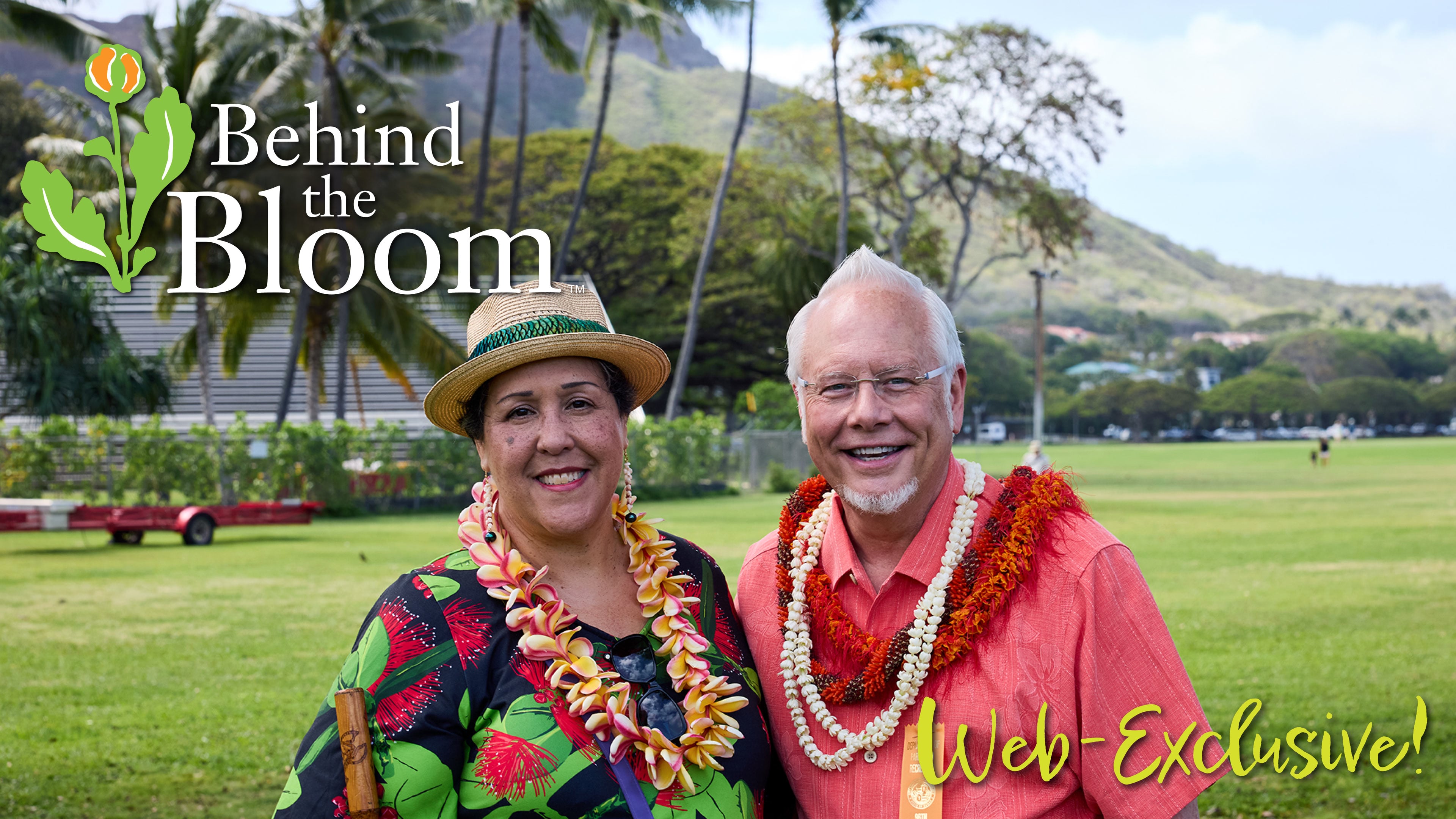 Behind the Bloom – Lei Day Celebration Flower Friends.