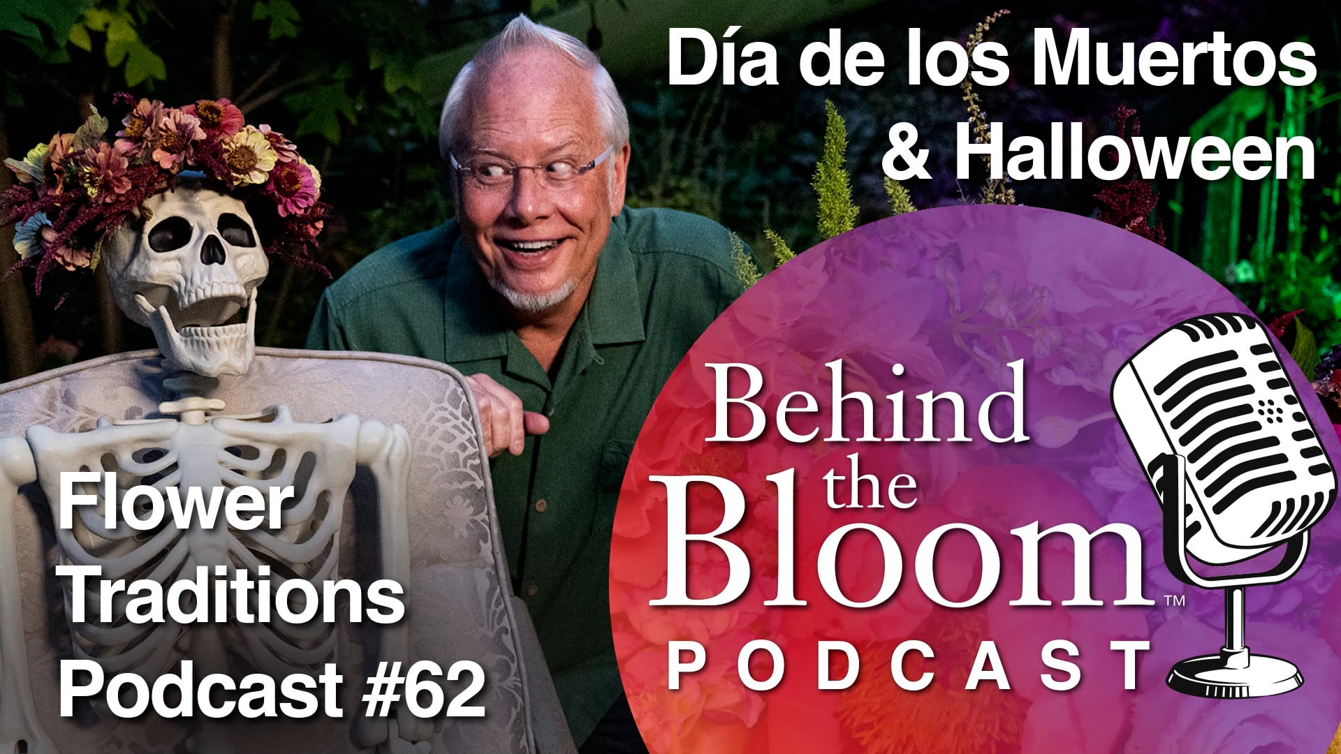 Episode 62- Halloween, Day of the Dead, Dia de los Muertos