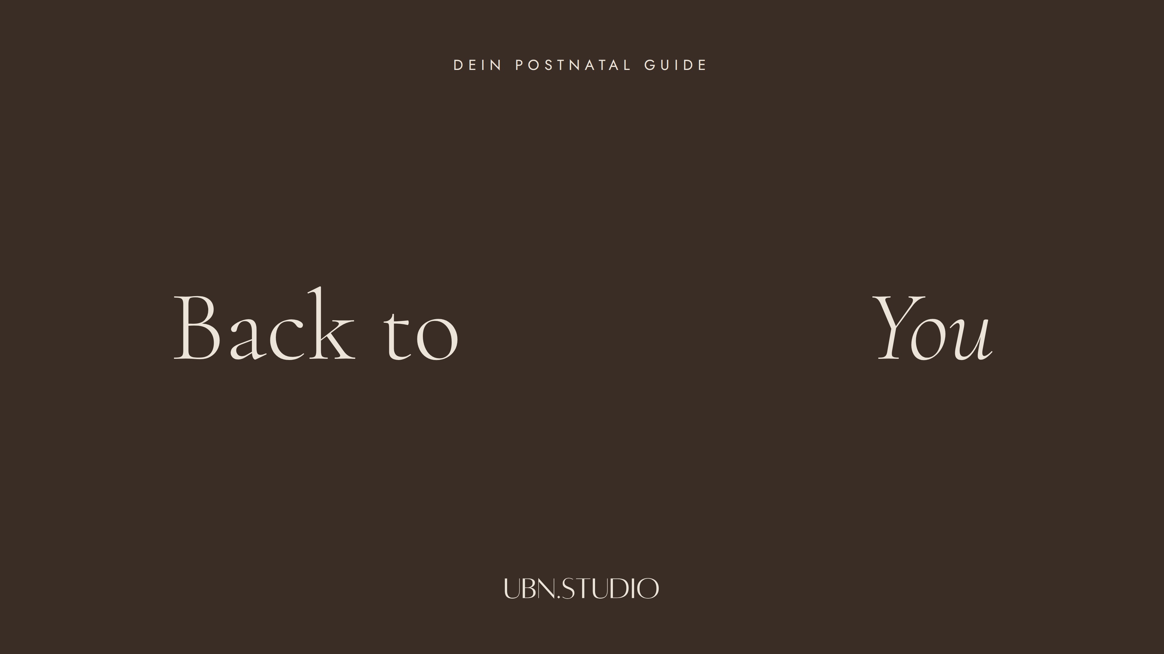 NEW// BACK TO YOU - Postnatal Guide