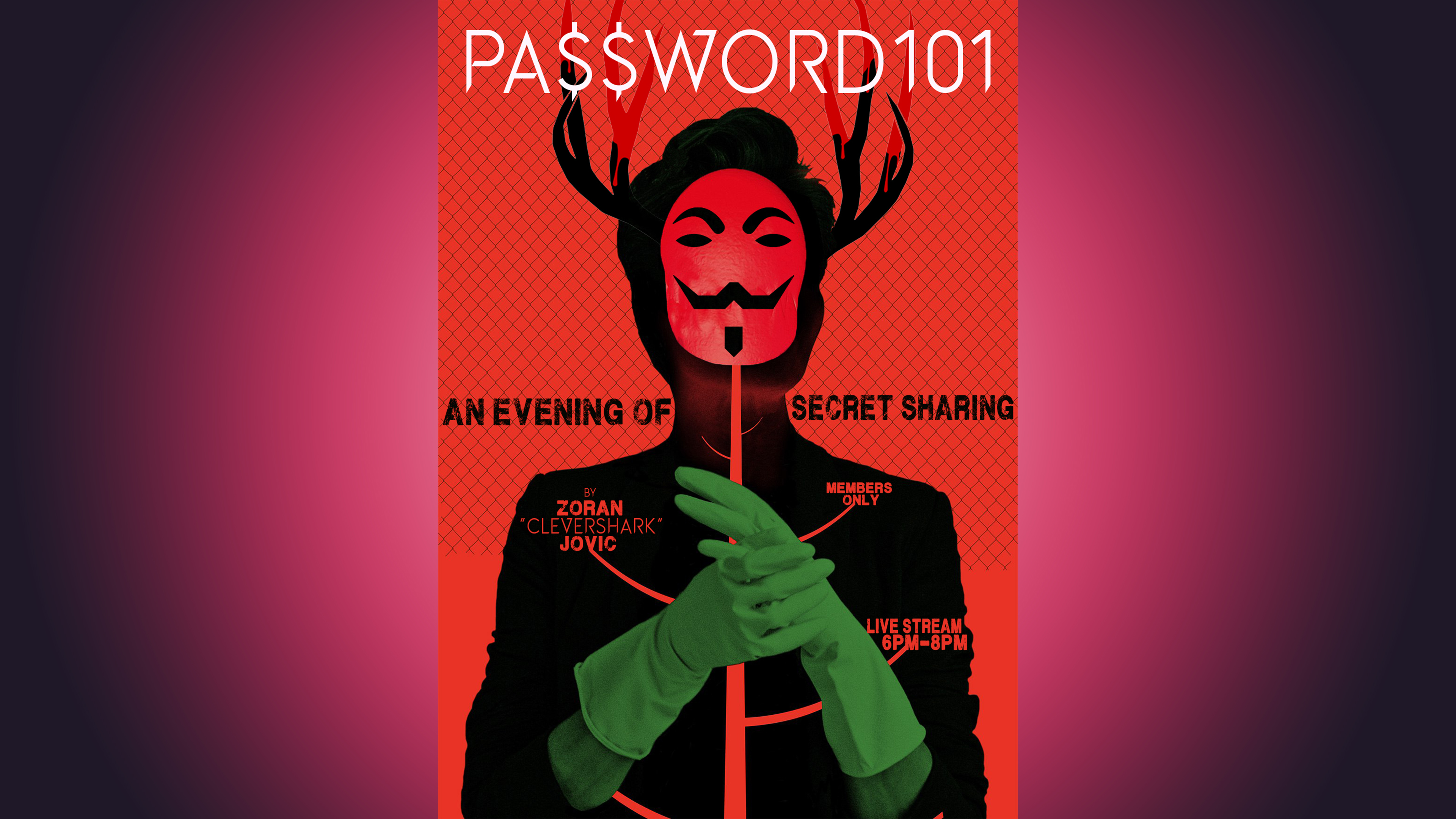 PA$$WORD101: AN EVENING OF SECRET SHARING