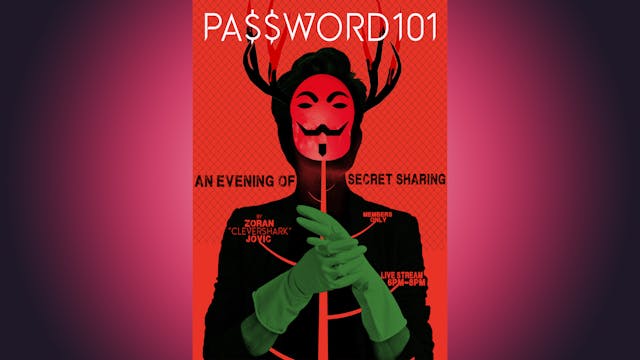 PA$$WORD101: AN EVENING OF SECRET SHA...