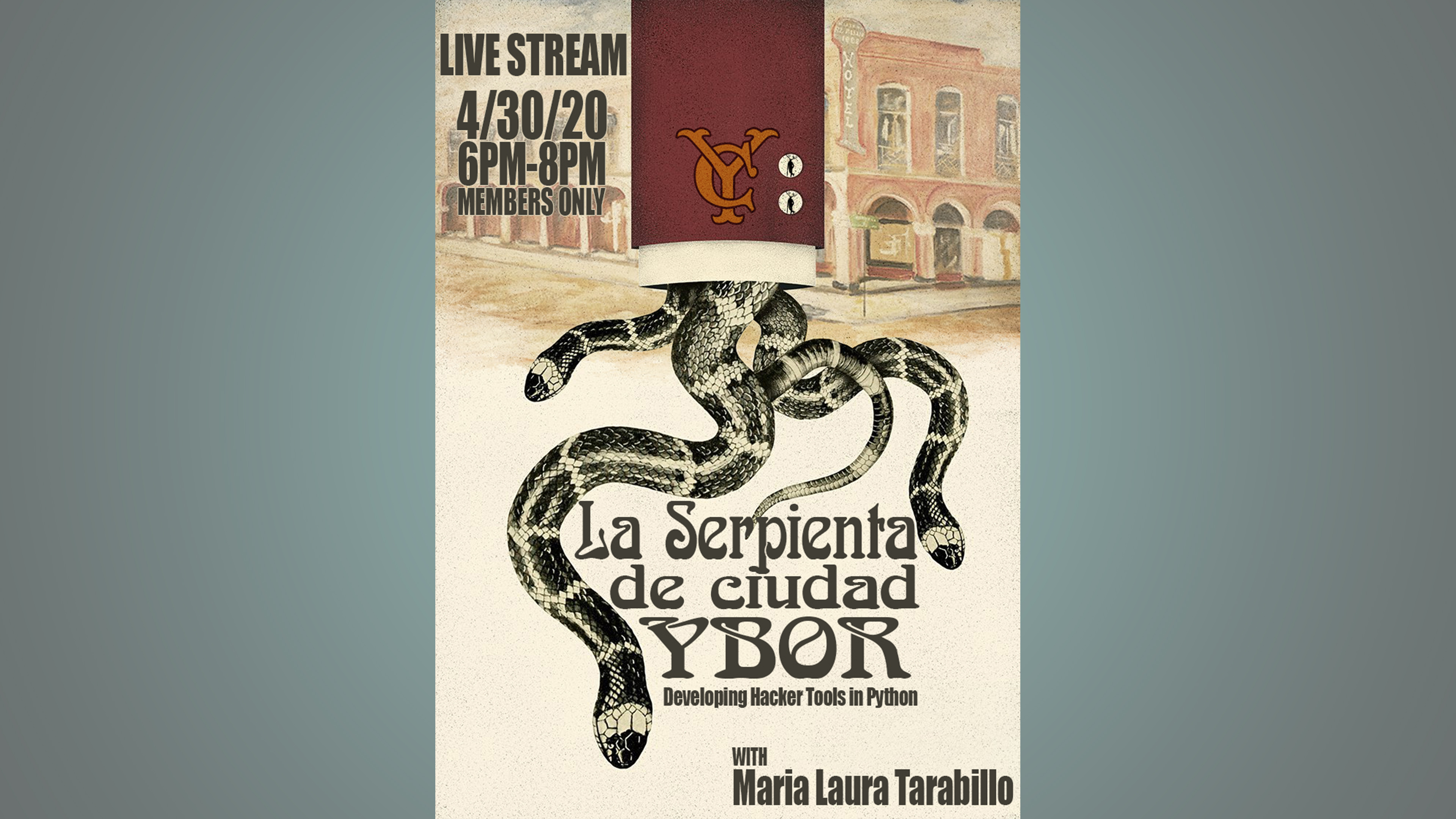 LA SERPIENTA DE CIUDAD YBOR