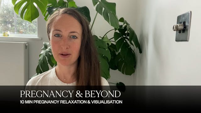 10 MIN PREGNANCY RELAXATION & VISUALI...
