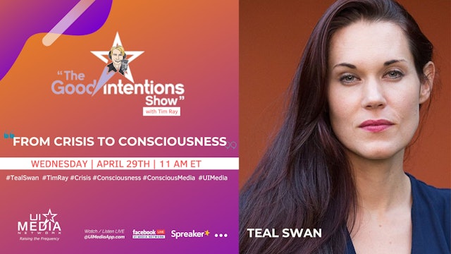 From Crisis To Consciousness with Teal Swan