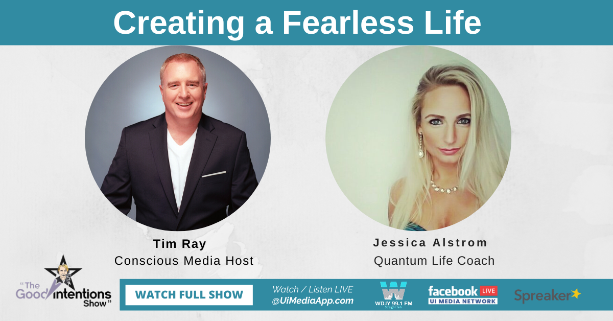 Living The Fearless Life with Jessica Alstrom