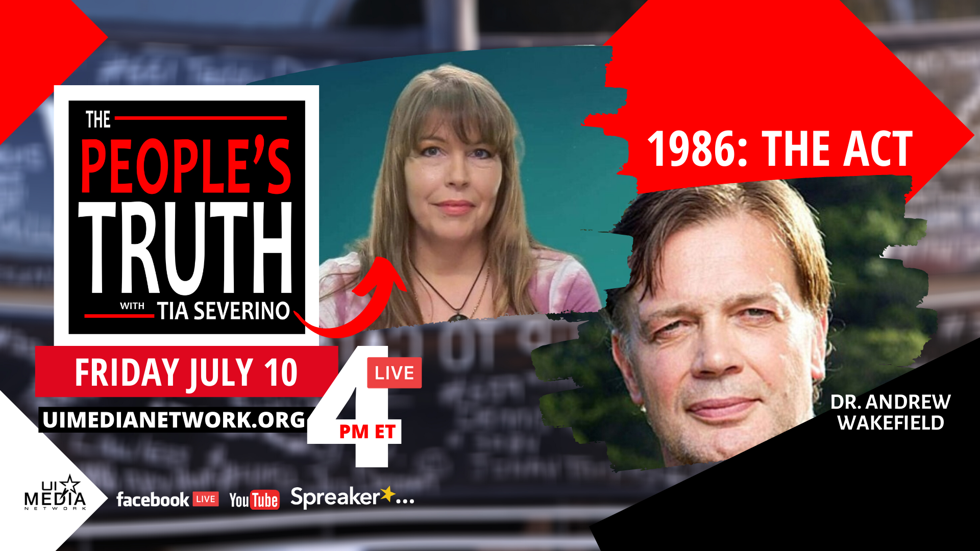 '1986: The Act' w/ Dr. Andrew Wakefield 