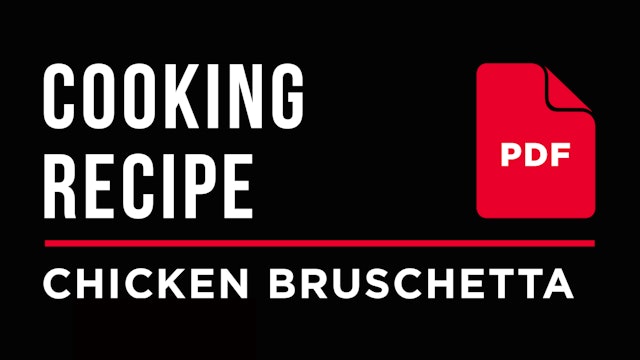 Cooking – Chicken Bruschetta