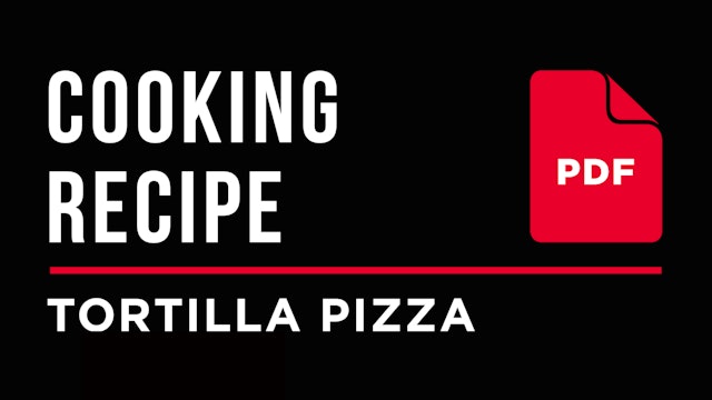 Cooking – Tortilla Pizza