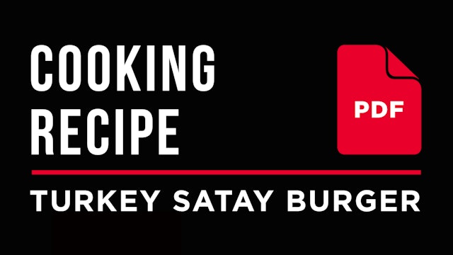 Cooking – Turkey Satay Burger