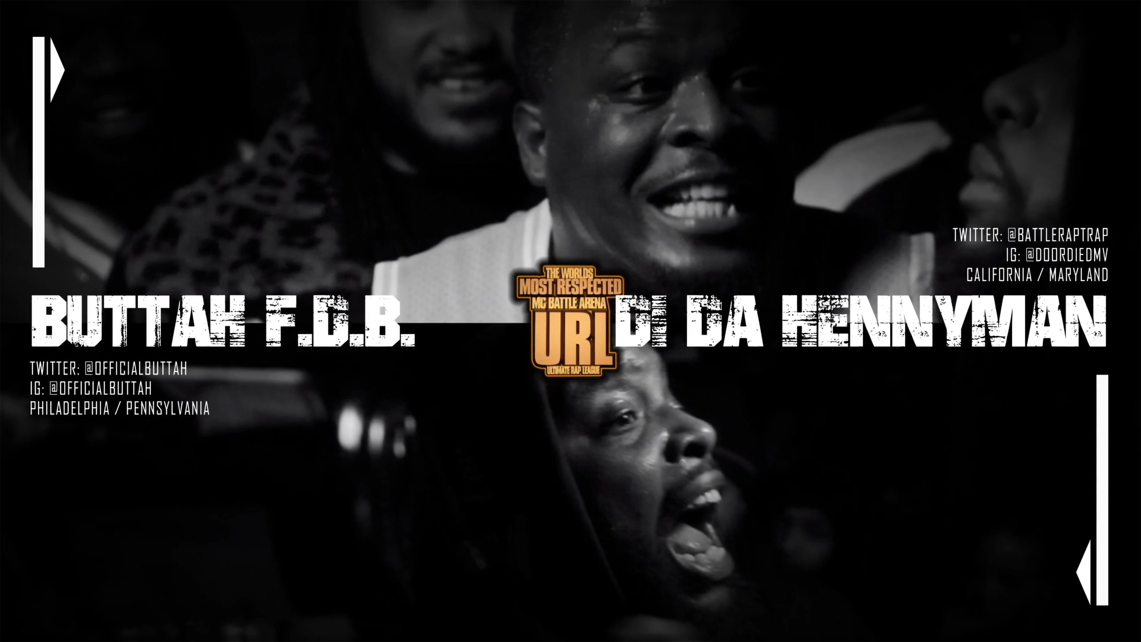 BUTTAH FROM DA BLOCK VS DI DA HENNYMAN