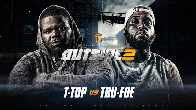 T-TOP VS TRU FOE