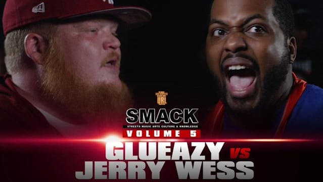 GLUEAZY VS JERRY WESS