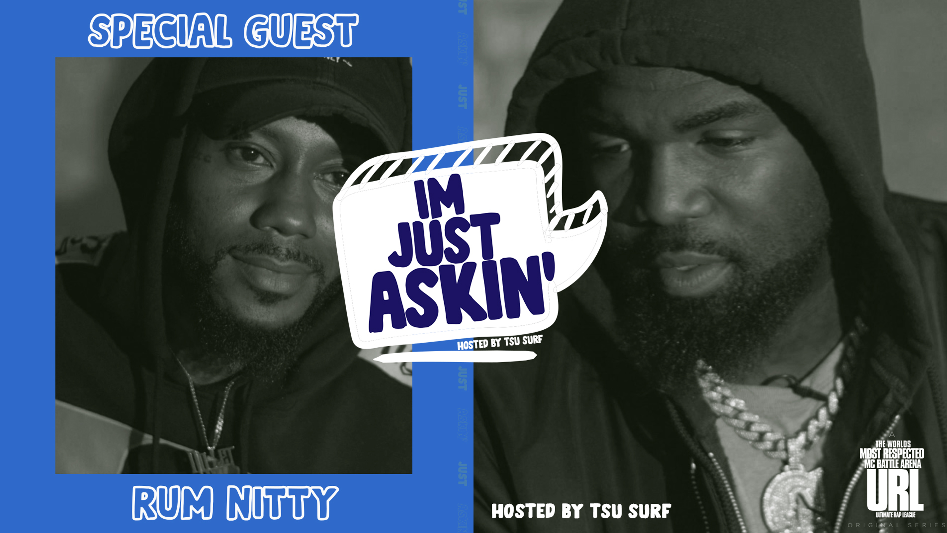 I'M JUST ASKIN': RUM NITTY