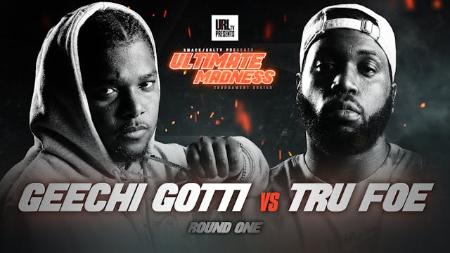 GEECHI GOTTI VS TRU FOE