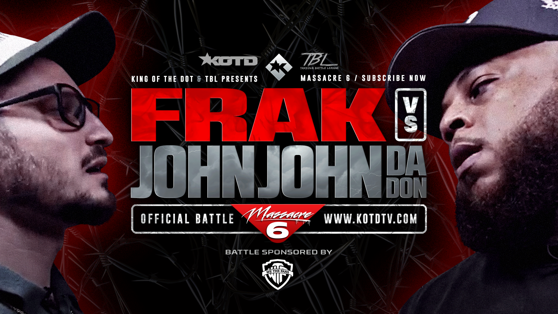 FRAK VS JOHN JOHN DA DON