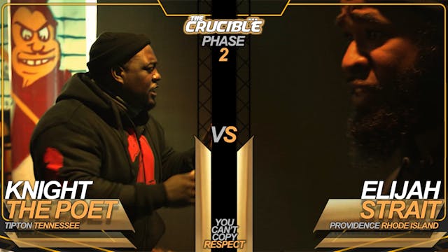 KNIGHT THE POET VS ELIJAH STRAIT