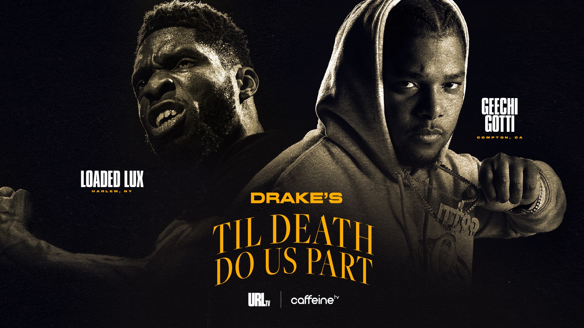 LOADED LUX VS GEECHI GOTTI