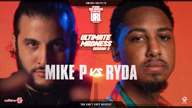 MIKE P VS RYDA