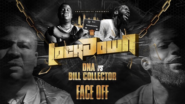 FACE/OFF: BILL COLLECTOR VS DNA 