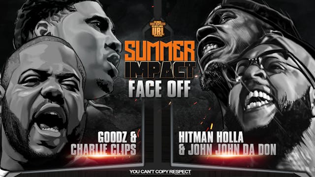 FACE/OFF: CHARLIE CLIPS + GOODZ VS HI...