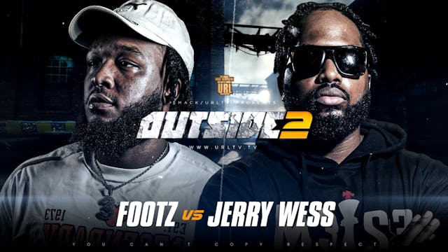 FOOTZ VS JERRY WESS