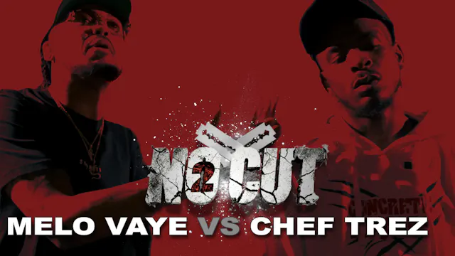 MELO VAYE VS CHEF TREZ