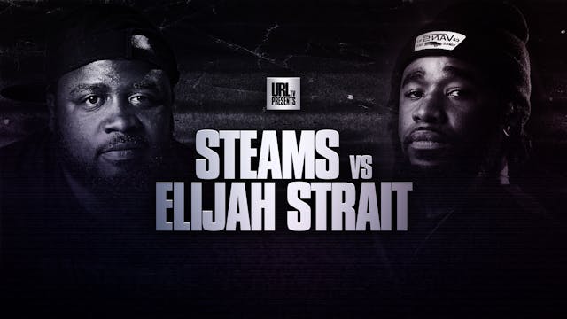 STEAMS VS ELIJAH STRAIT