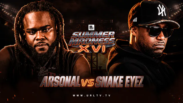 ARSONAL VS SNAKE EYEZ
