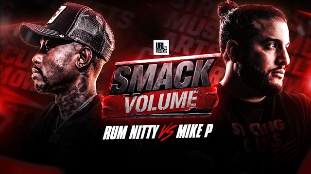 RUM NITTY VS MIKE P