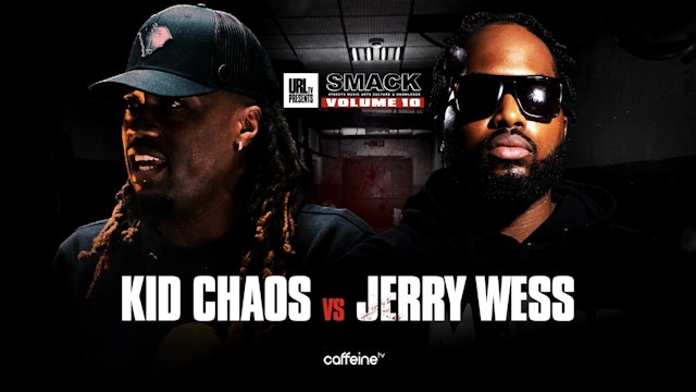 KID CHAOS VS JERRY WESS