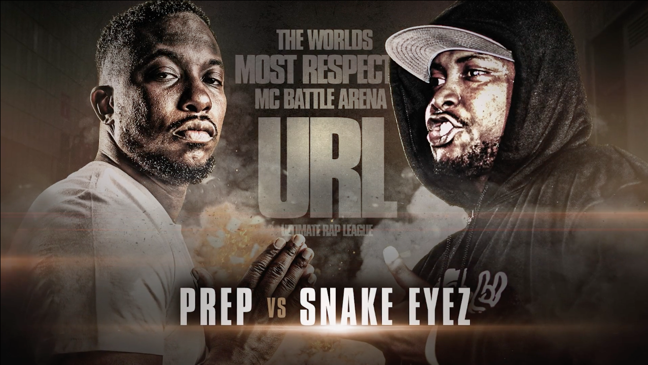 PREP VS SNAKE EYEZ