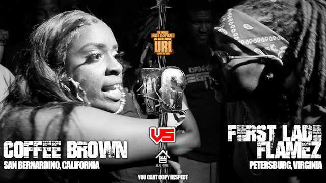 COFFEE BROWN VS FIIRST LADII FLAMEZ