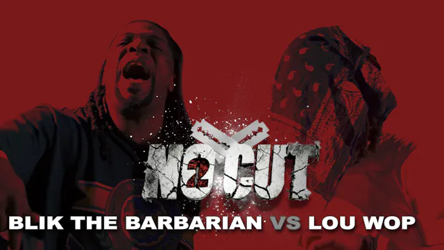 BLIK THE BARBARIAN VS LOU WOP