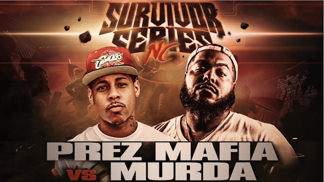 PREZ MAFIA VS MURDA