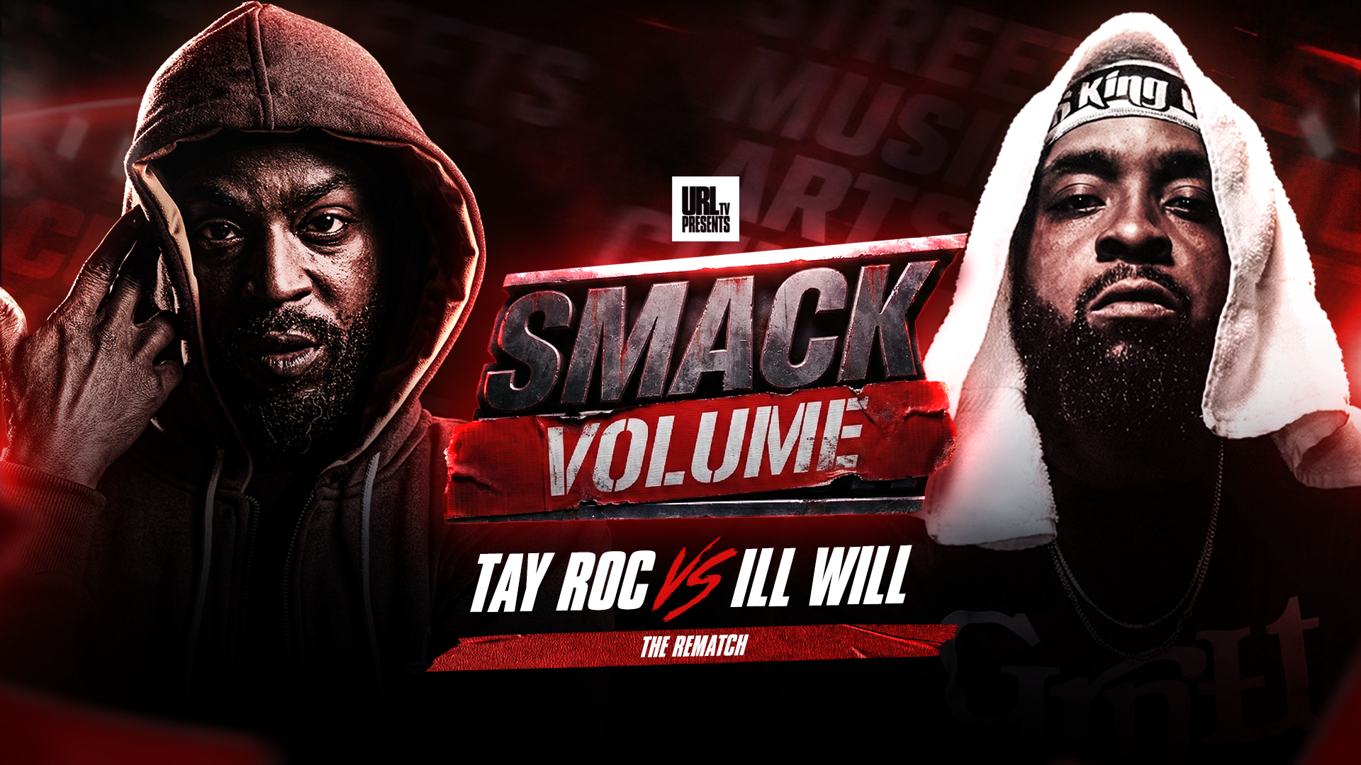 TAY ROC VS ILL WILL