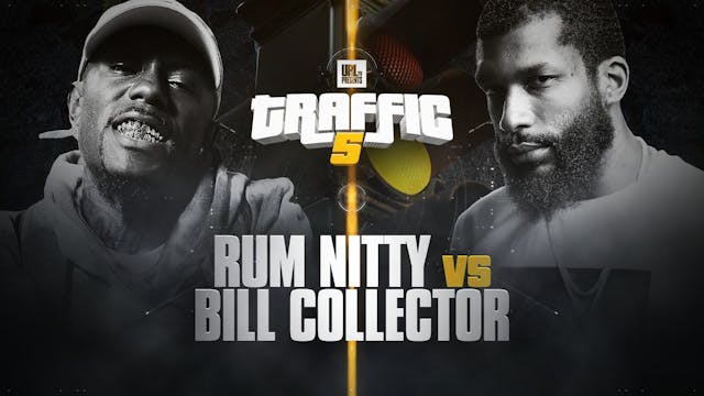 RUM NITTY VS BILL COLLECTOR