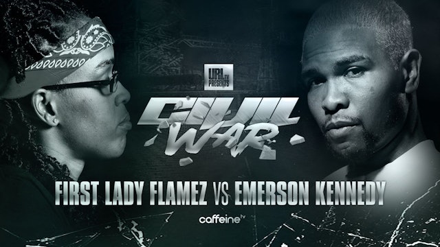 FIRST LADY FLAMEZ VS EMERSON KENNEDY
