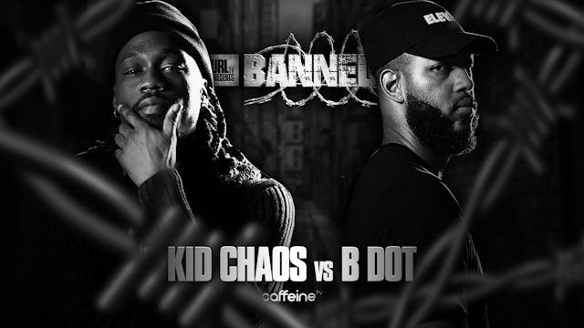 KID CHAOS VS B DOT