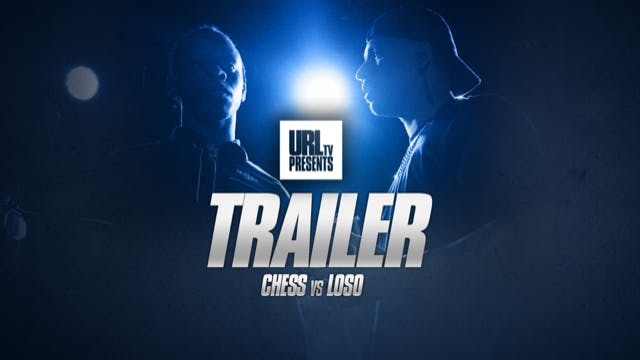 CHESS VS LOSO RELEASE TRAILER