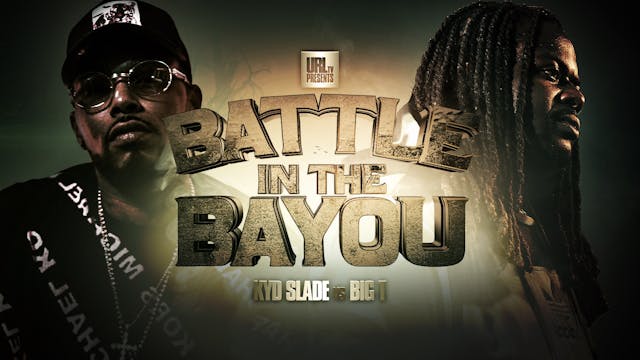 KYD SLADE VS BIG T