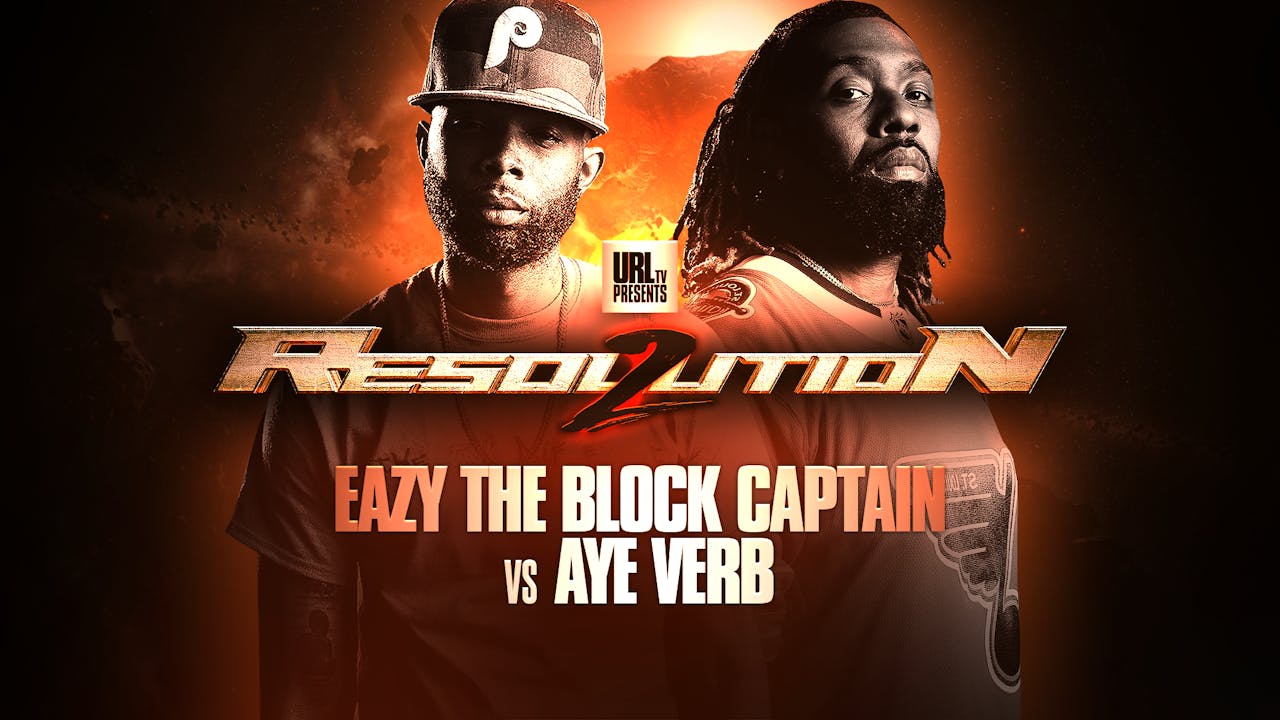 EAZY THE BLOCK CAPTAIN VS AYE VERB - Ultimate Rap League