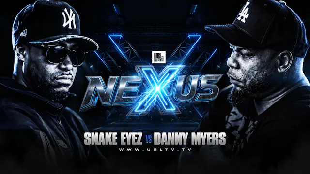 SNAKE EYEZ VS DANNY MYERS
