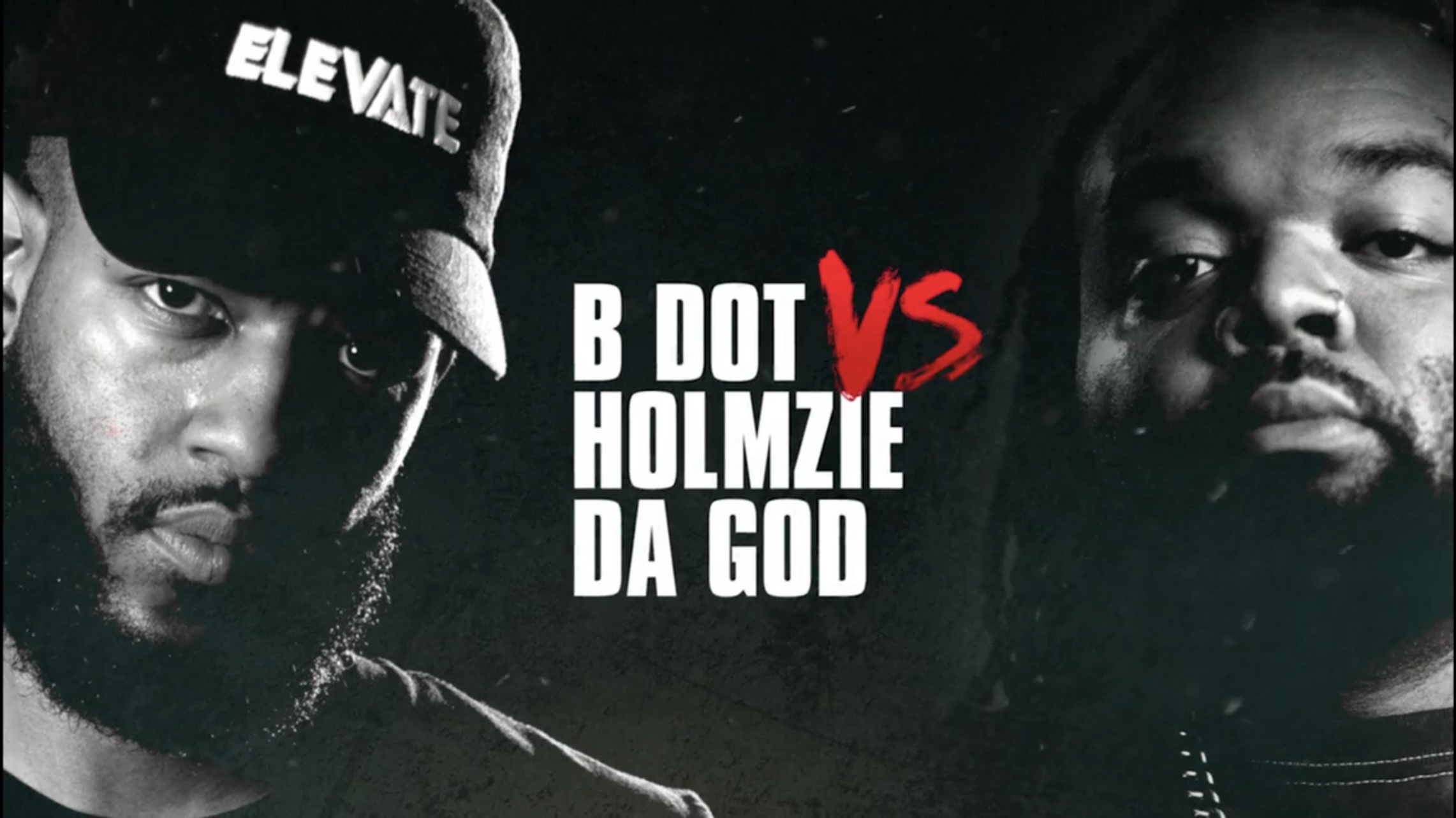 B DOT VS HOLMZIE DA GOD