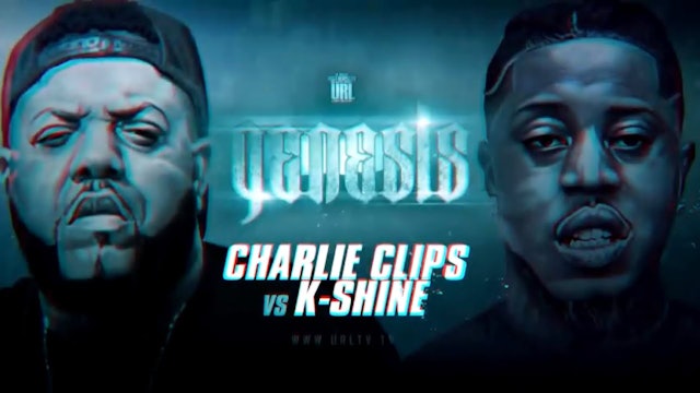 CHARLIE CLIPS VS K-SHINE